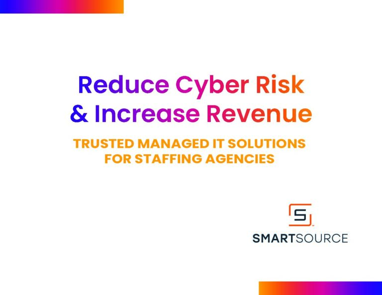Reducing the Risk of Cyber Attacks for Staffing Agencies